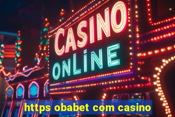 https obabet com casino